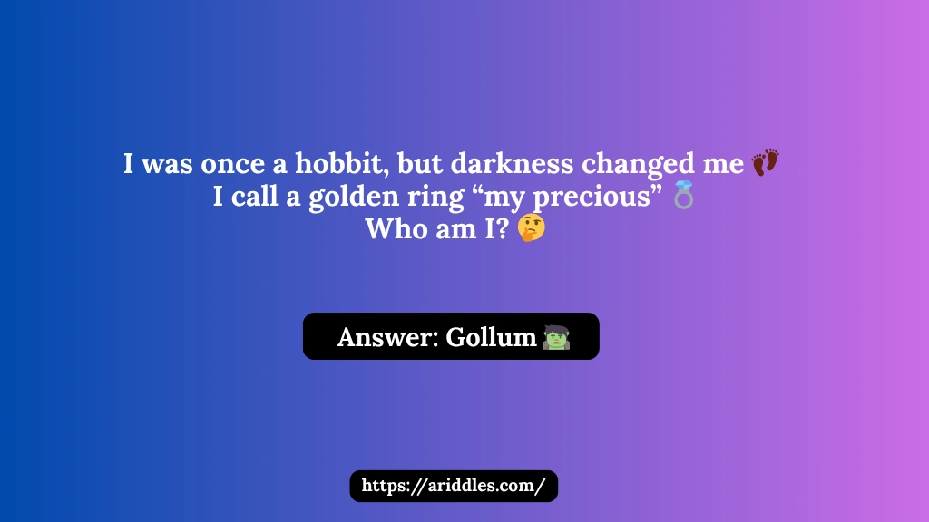 Gollum riddles