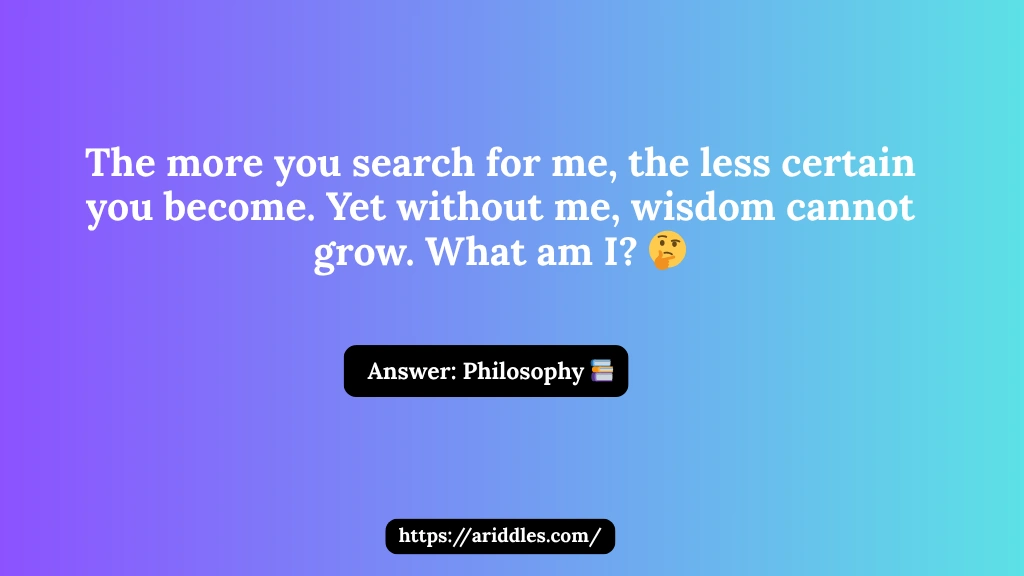 Philosophical Riddles