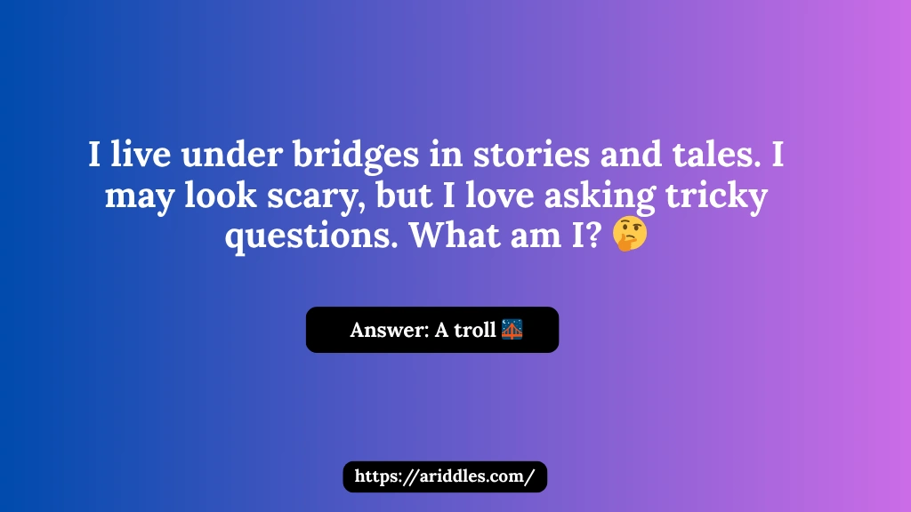 Troll Riddles