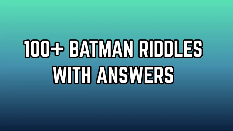 Batman Riddles