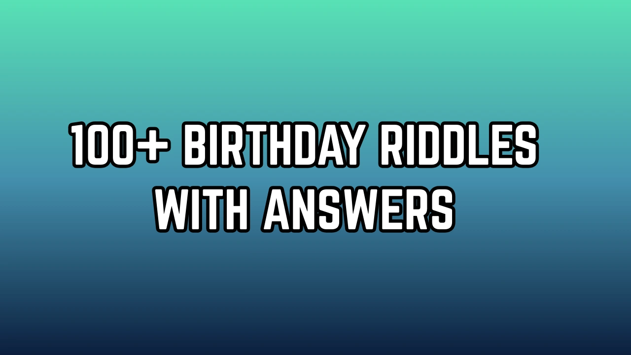 Birthday Riddles