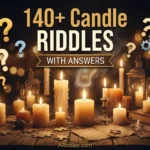 Candle Riddles
