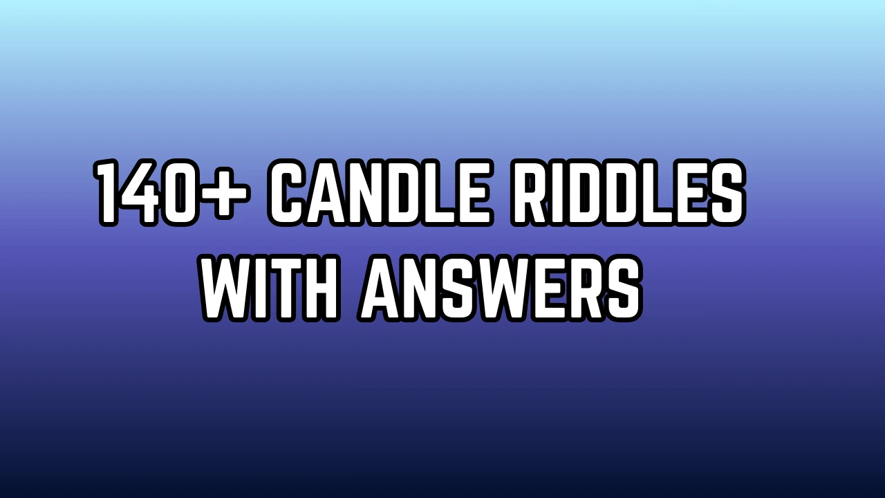Candle Riddles