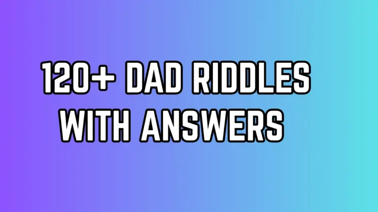 Dad Riddles