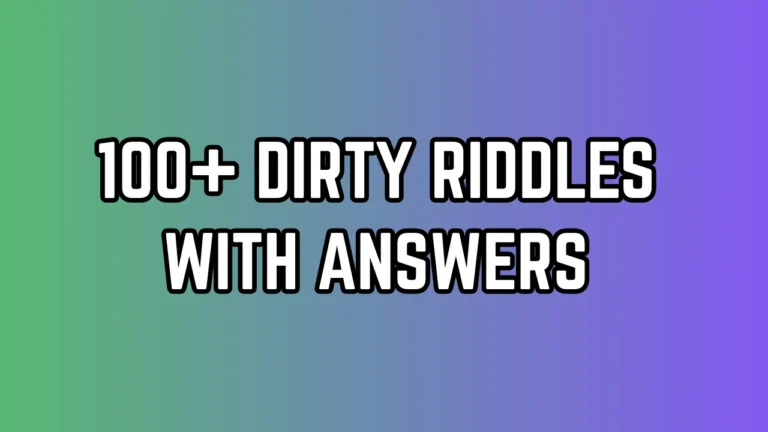Dirty Riddles