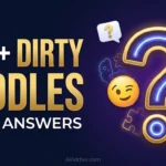 Dirty Riddles