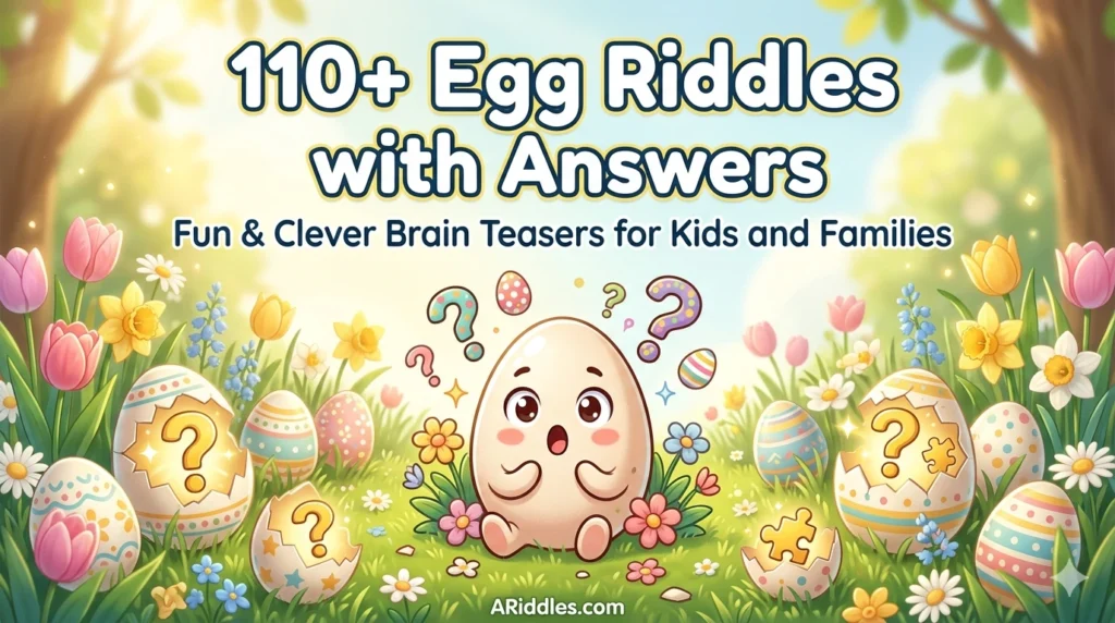 Egg Riddles