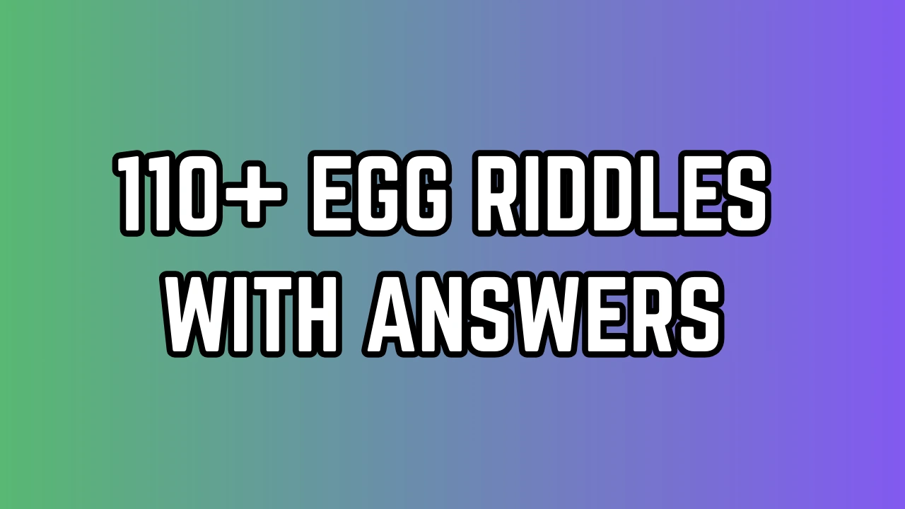 Egg Riddles