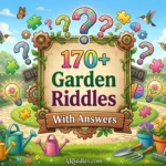 Garden Riddles