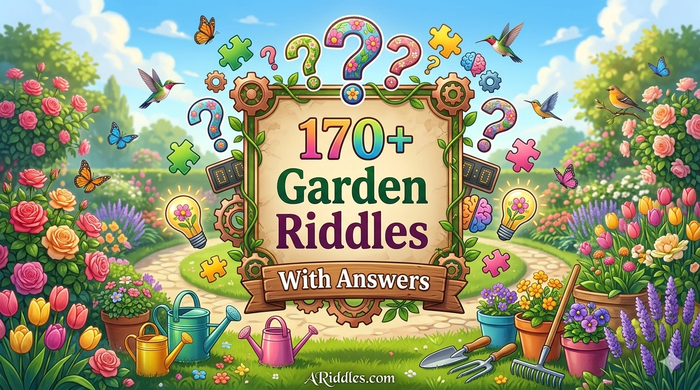 Garden Riddles