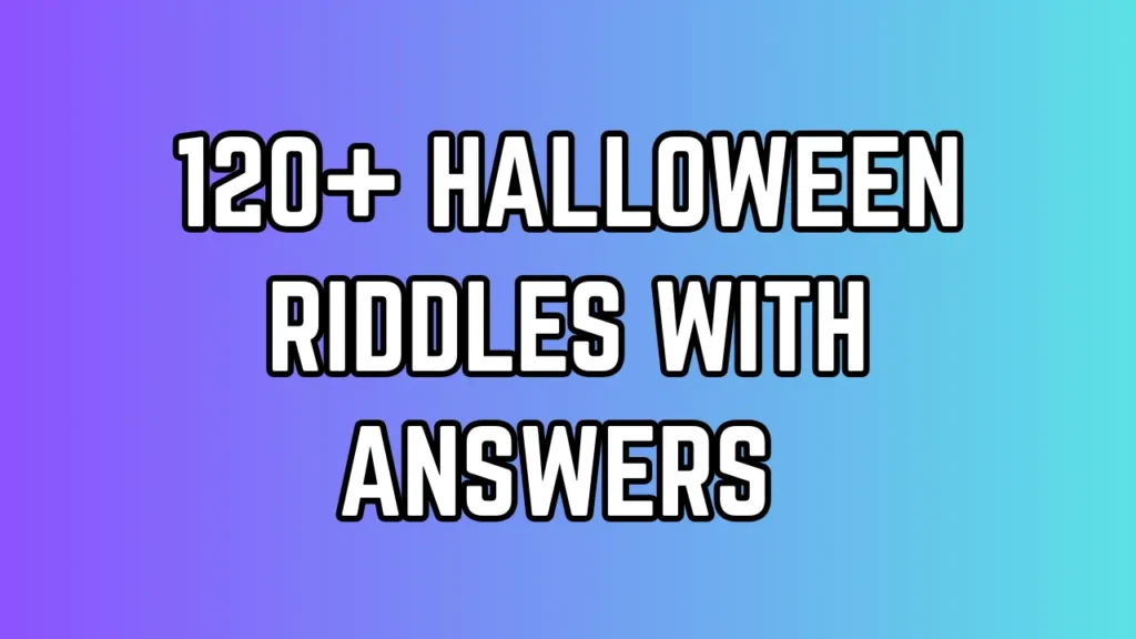 Halloween Riddles