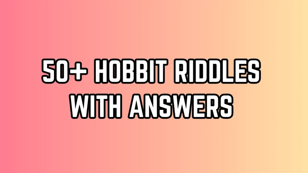 Hobbit Riddles