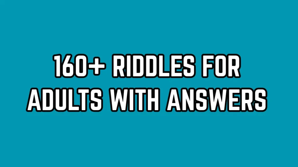 Riddles for Adults