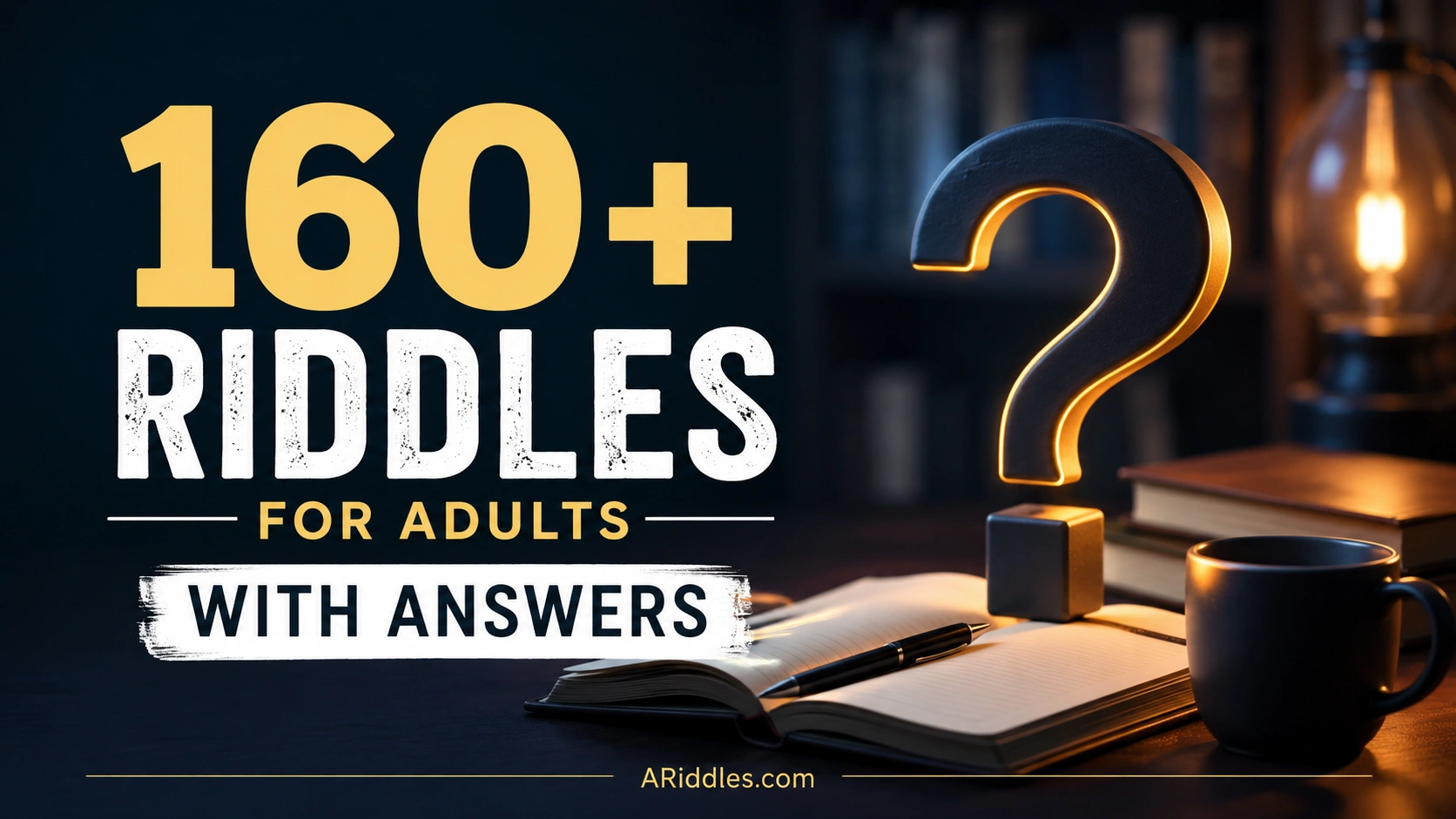 Riddles for Adults