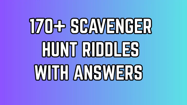 Scavenger Hunt Riddles