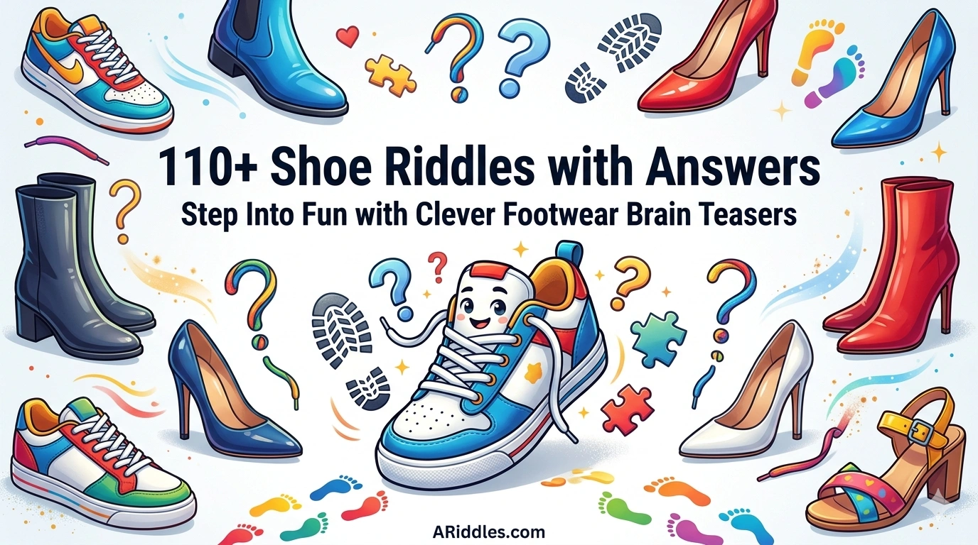 Shoe Riddles