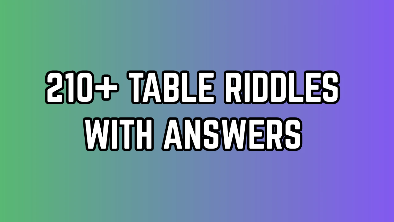 Table Riddles