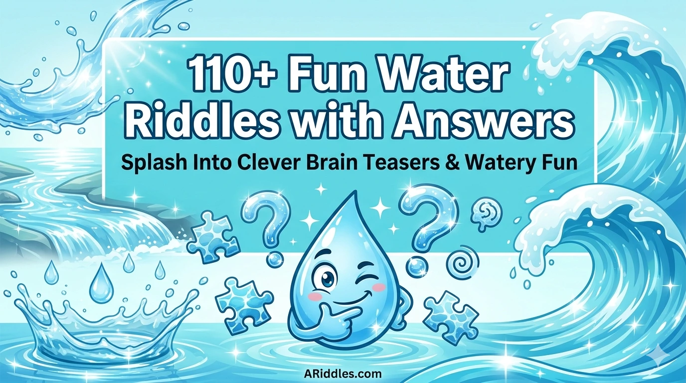 Water Riddles