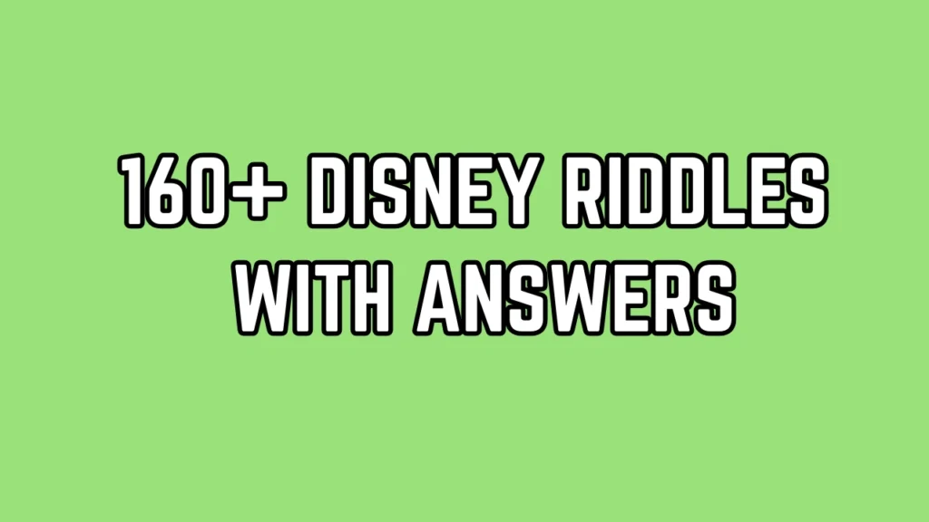Disney Riddles
