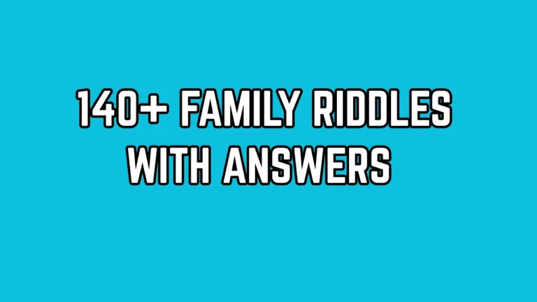 Family Riddles