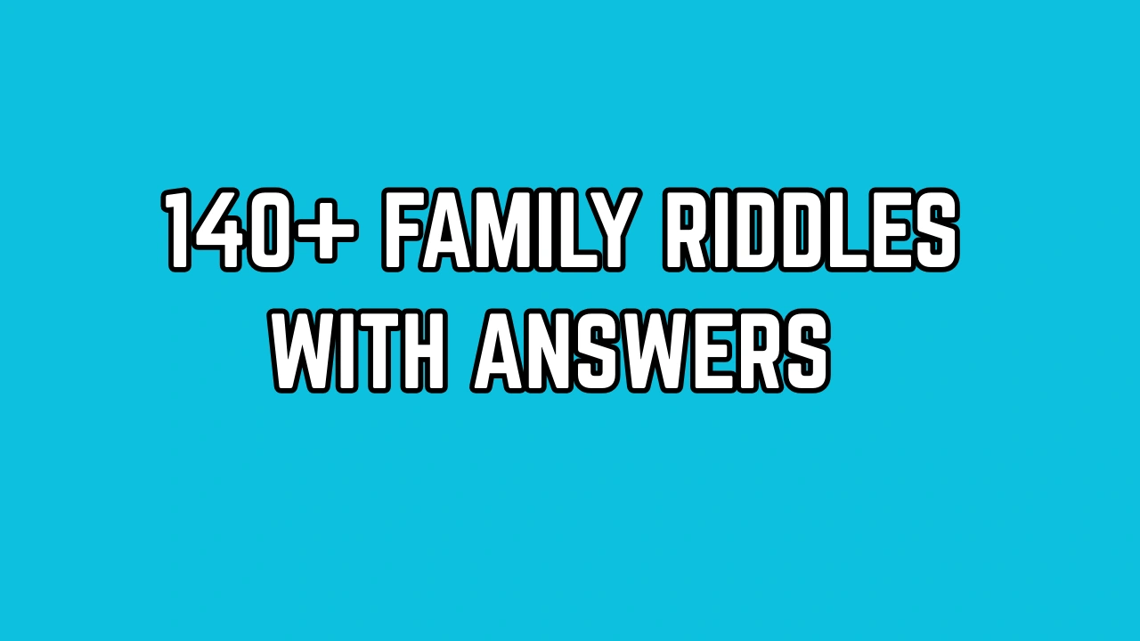 Family Riddles