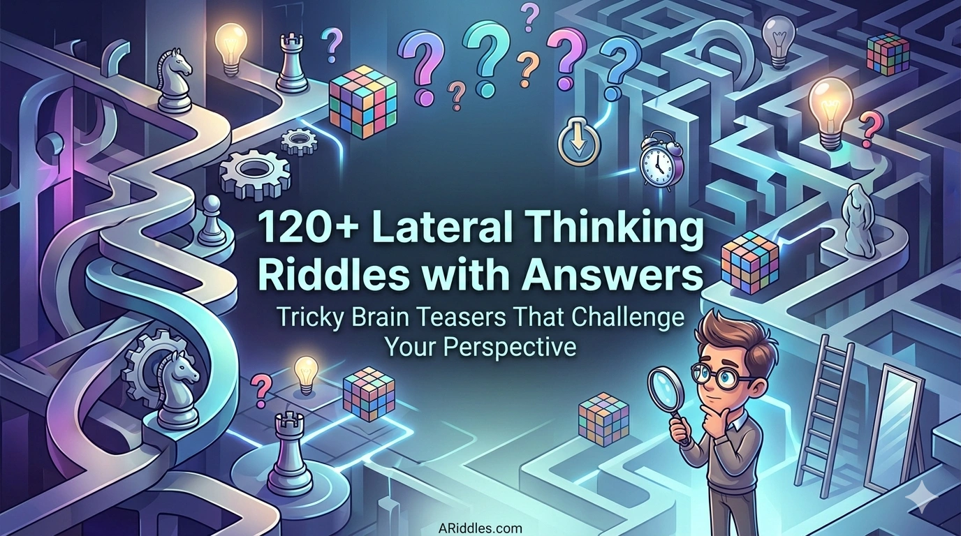 Lateral Thinking Riddles