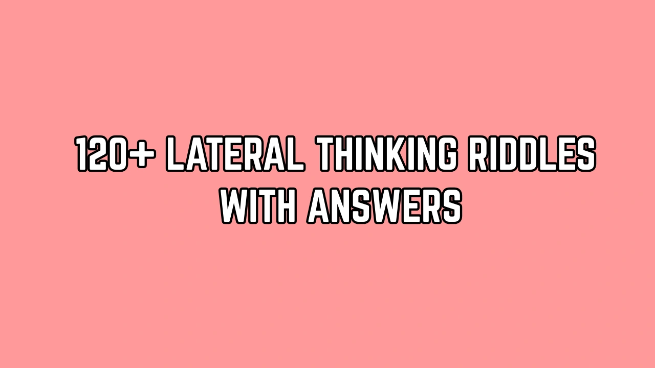 Lateral thinking riddles