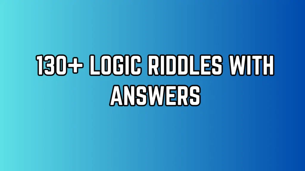 Logic Riddles