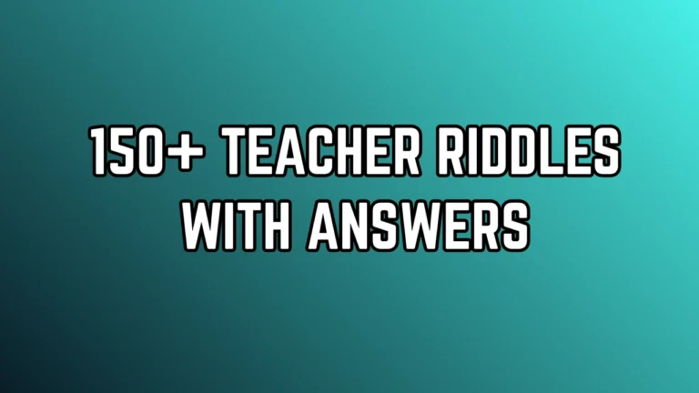 Teacher Riddles