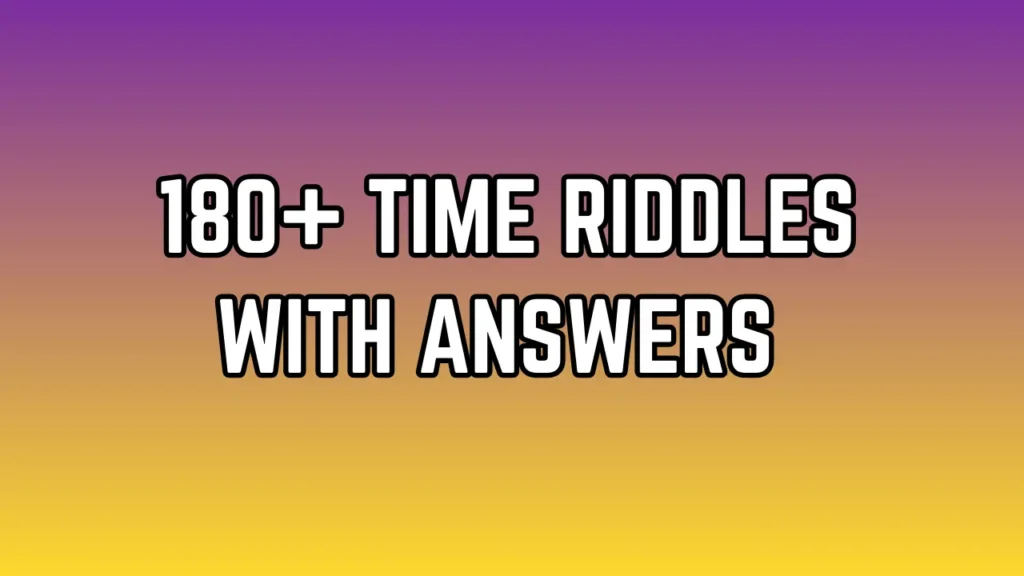 Time Riddles