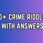 Crime Riddles
