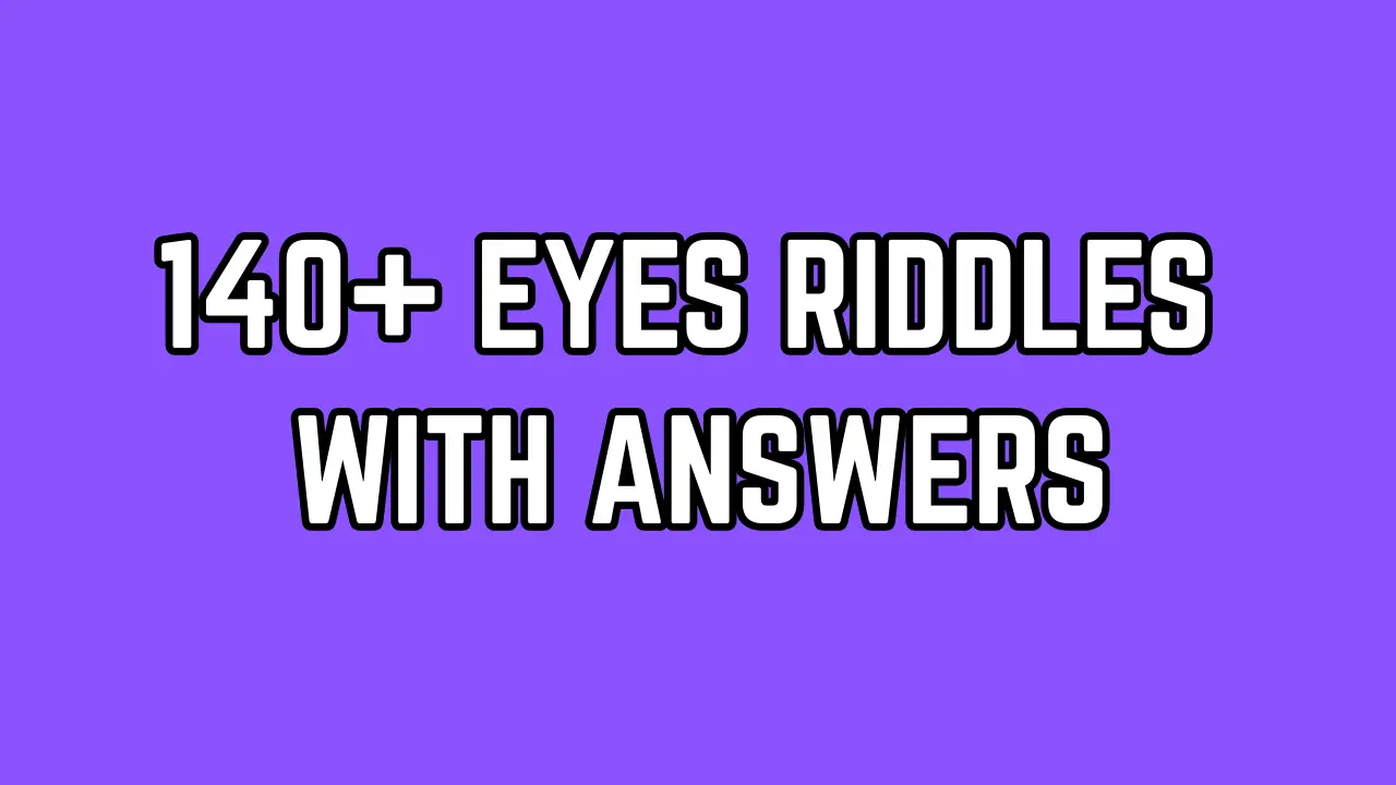 Eyes Riddles