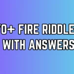 Fire Riddles