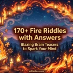 Fire Riddles