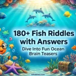 Fish Riddles