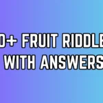 Fruit Riddles