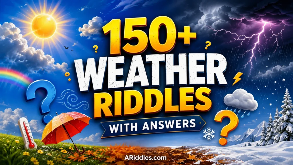 Weather Riddles