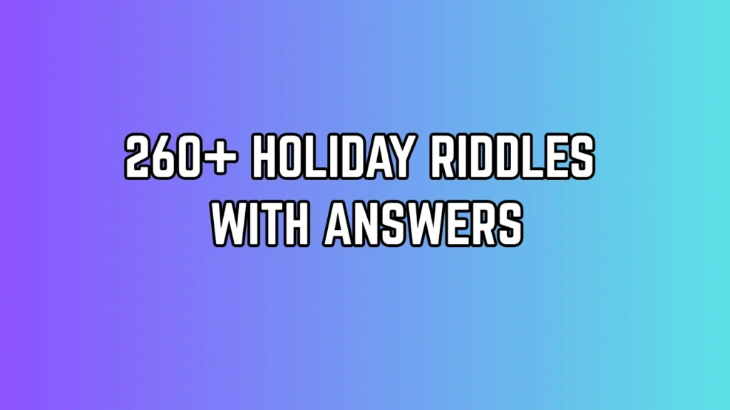 Holiday Riddles