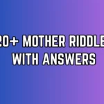 Mother Riddles