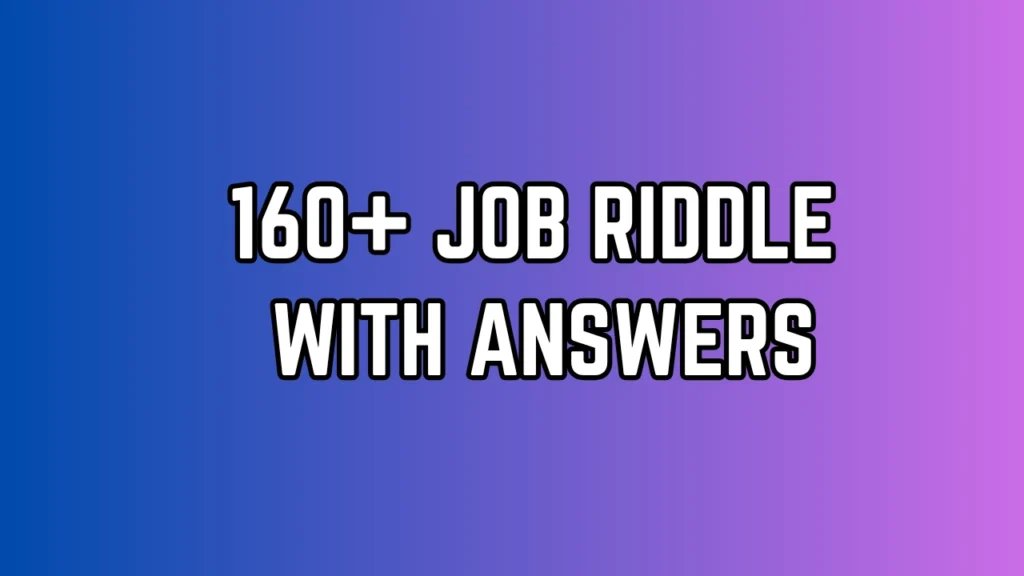 job riddles