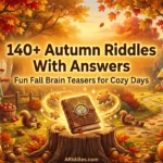Autumn Riddles