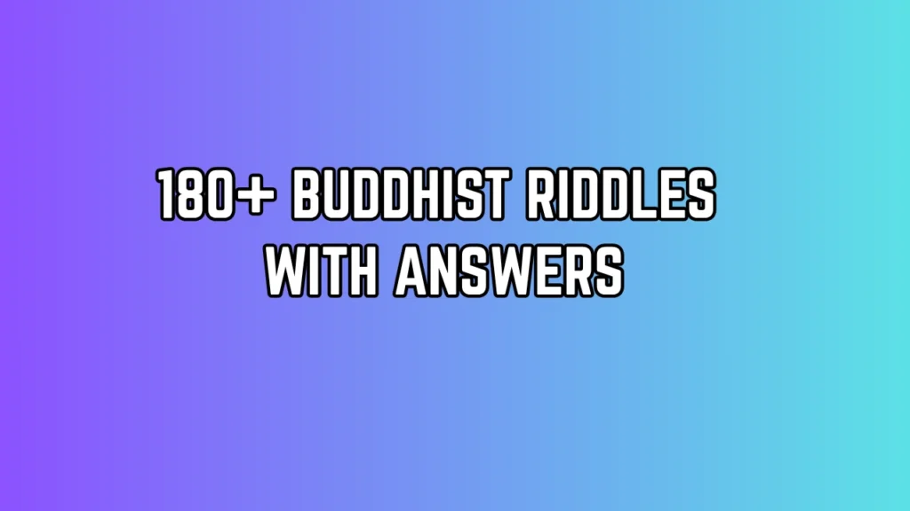 Buddhist Riddles
