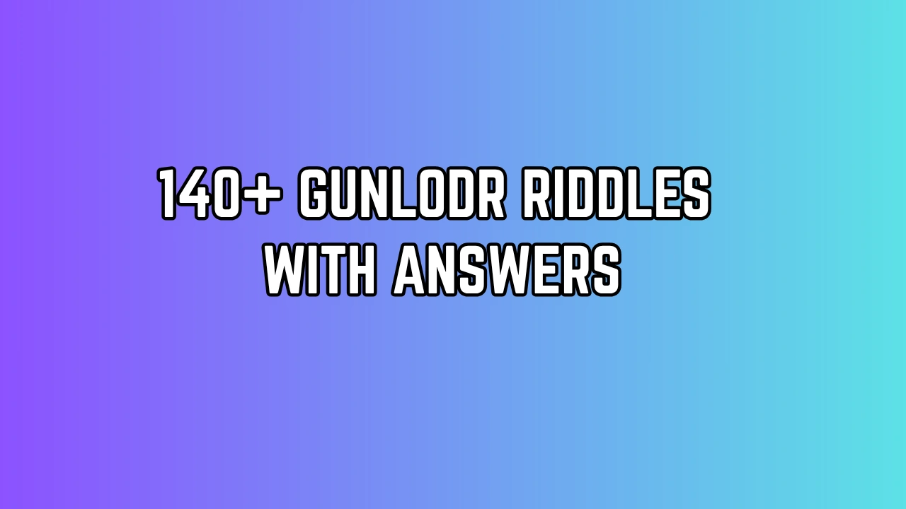 140+ Gunlodr Riddles with Answers to Challenge Your Mind
