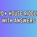 House Riddles