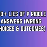 Lies of P Riddles