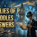 Lies of P Riddles