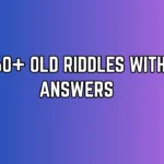 Old Riddles
