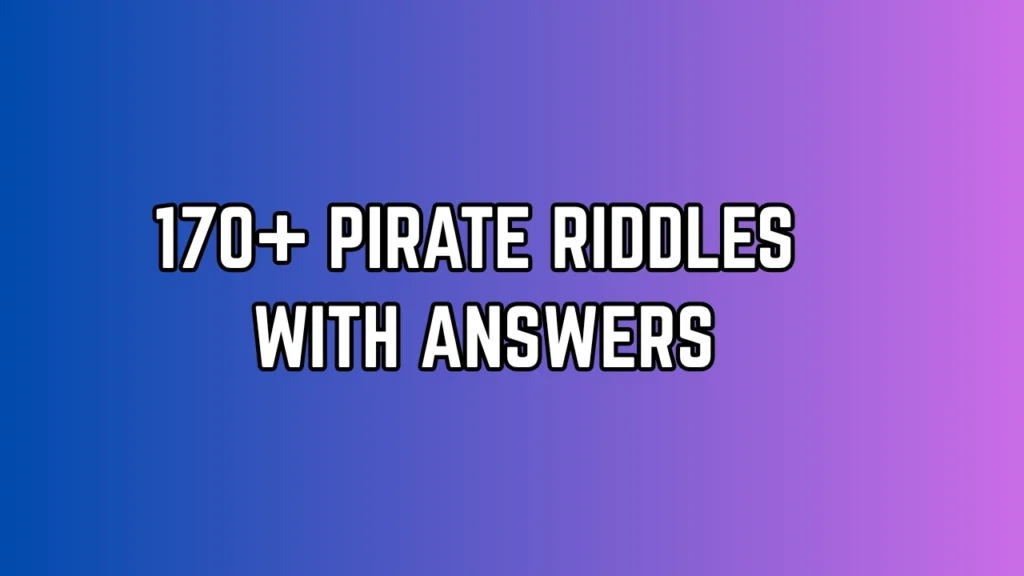 Pirate Riddles