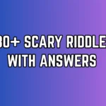 Scary Riddles