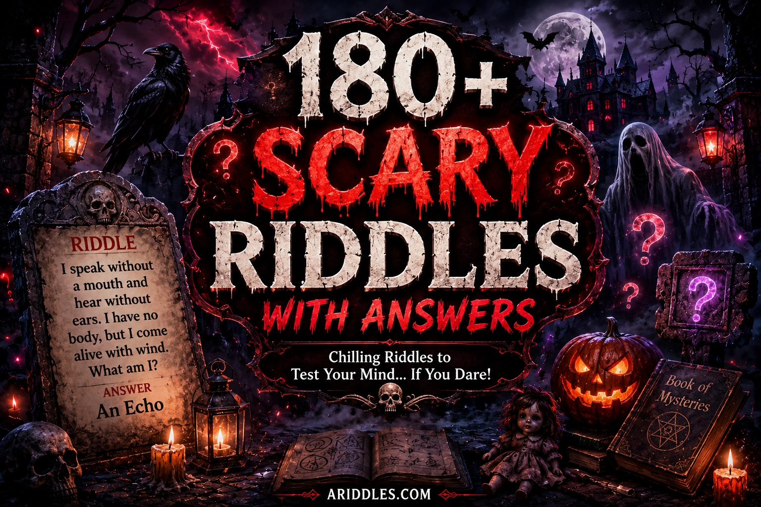 Scary Riddles